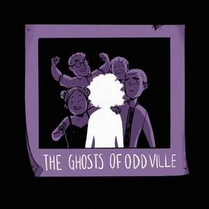 The Ghosts of Oddville