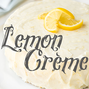 Lemon Crème - Part Two