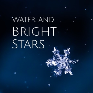 4a. Water And Bright Stars