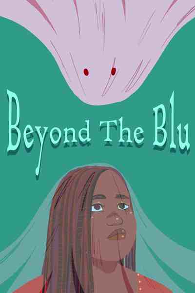 Beyond the Blu