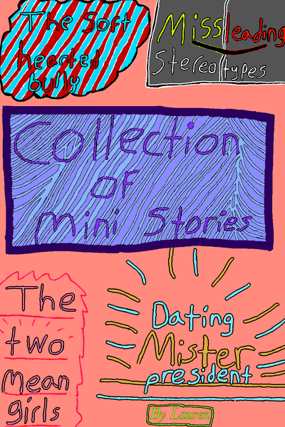 Collection of mini stories 