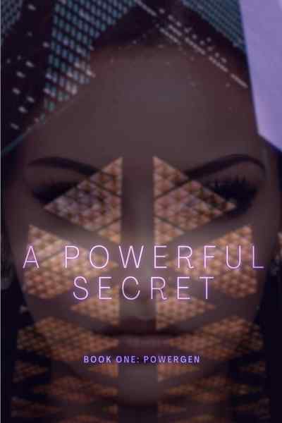 A Powerful Secret 01: PowerGen