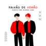 Paix&atilde;o de Ver&atilde;o