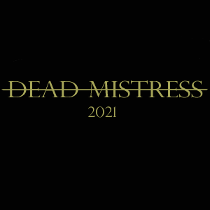 Dead Mistress has moved!