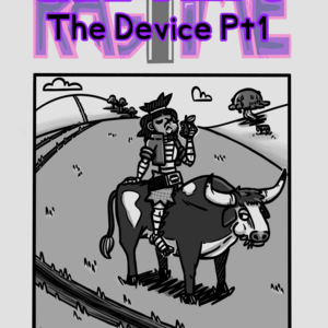 The Device Pt1