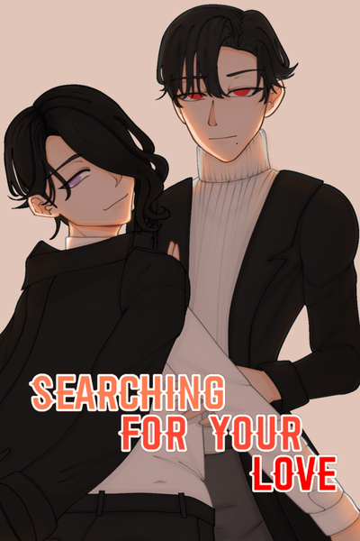 Searching For Your Love