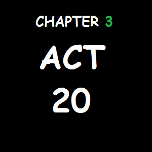 ACT 20 - LOOKING GOOD