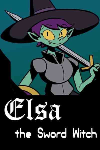 Elsa, the Sword Witch
