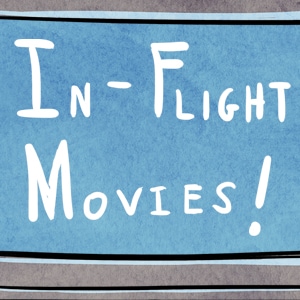 In-Flight Movies