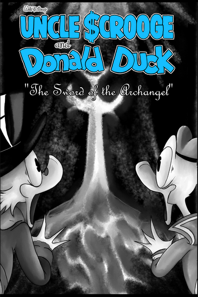 Uncle Scrooge & Donald Duck in: The Sword of the Archangel