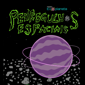 Origem das Pedritas e Asteroides