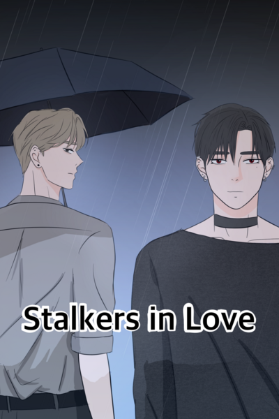 Stalkers in Love