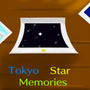 Tokyo Star Memories