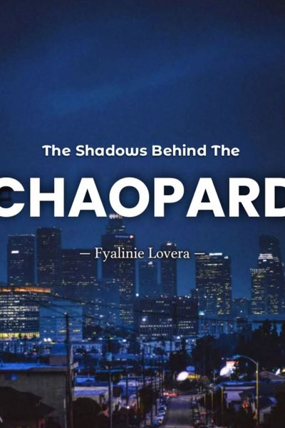 The Shadows Behind The Chaopard