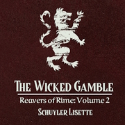 The Wicked Gamble