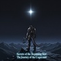 Secrets of the Beginning Star: The Journey of the Cognizant