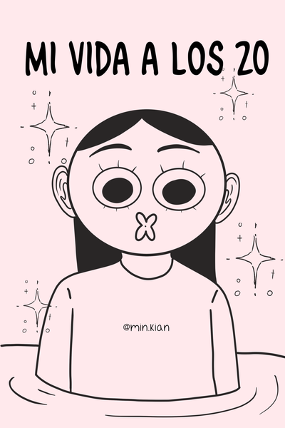 MI VIDA A LOS 20