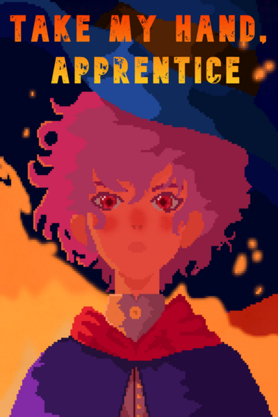 Take My Hand, Apprentice