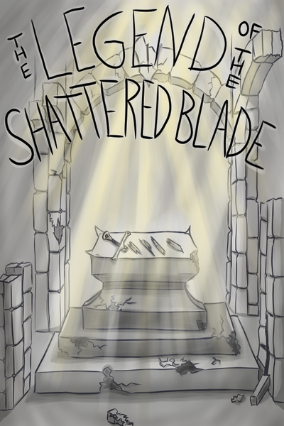 The Legend of the Shattered Blade; Book 1: Curse