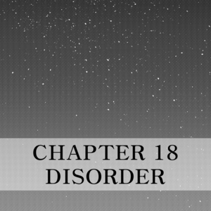 Chapter 18 - Disorder - Part 02