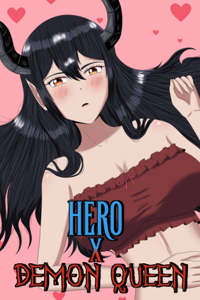 Hero X Demon Queen