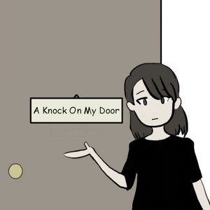 A Knock On My Door