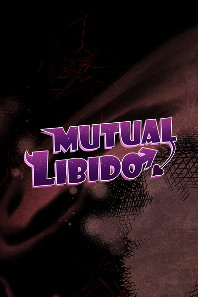 Mutual Libido