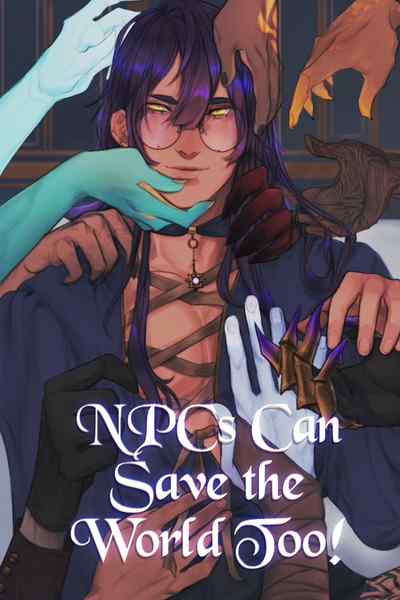 NPCs Can Save the World Too!