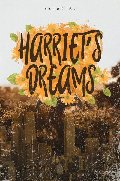 Harriet's Dreams