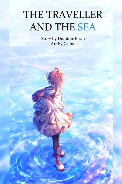 THE TRAVELLER AND THE SEA (ONESHOOT)