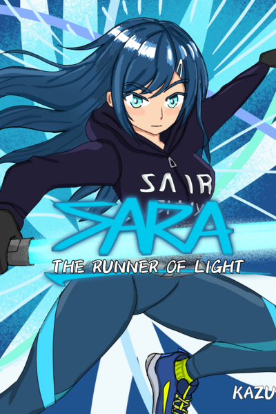 Sara-The Runner of Light