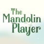 The Mandolin Player