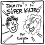 Jaimito y su Súper Kiltro Temporada 1