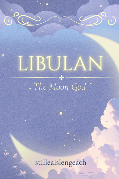 Libulan, The Moon God