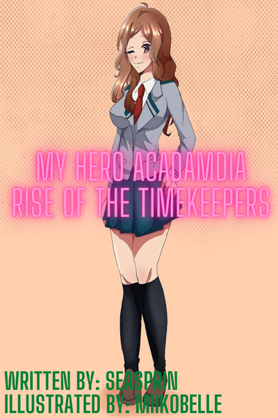 My Hero Academia: Rise of the Timekeepers