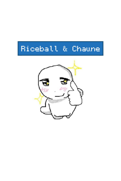 Riceball & Chaume