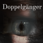 Doppelgänger