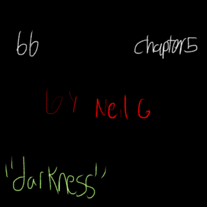 Butterfly Boy Chapter 5 &ldquo;Darkness&rdquo;