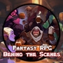 Fantasy RPG: Behind The Scenes