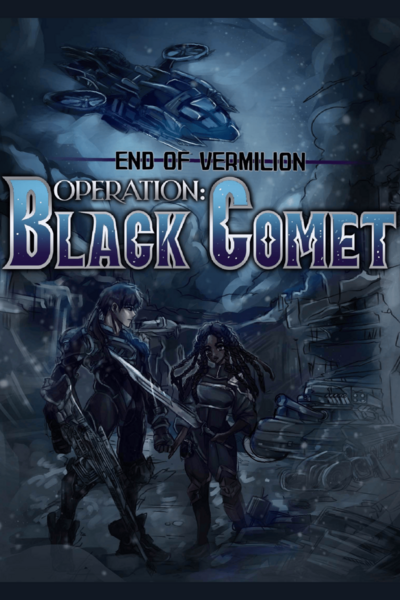 End of Vermilion | Operation Black Comet