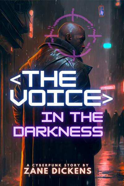 The Voice in the Darkness