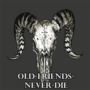 old friends never die