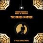 Book 2 MVHoH: The Brood Mother