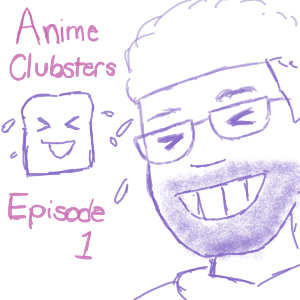 Anime Clubsters: Ethan B.