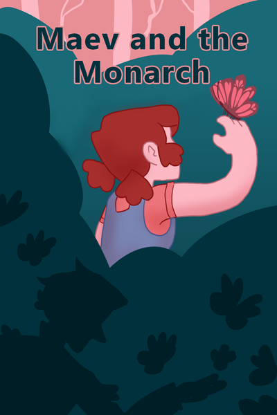 Maev and the Monarch