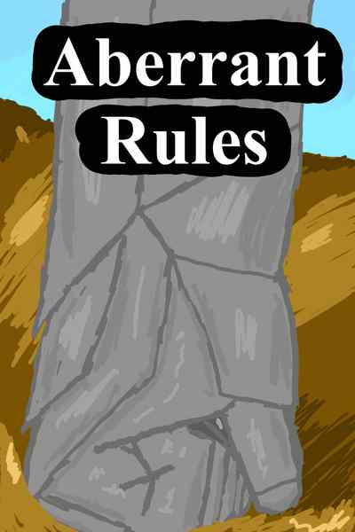 Aberrant Rules