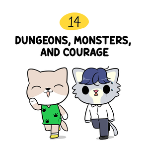 Dungeons, Monsters, And Courage