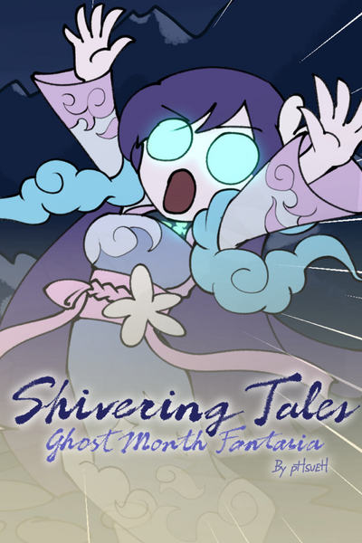 Shivering Tales – Ghost Month Fantasia