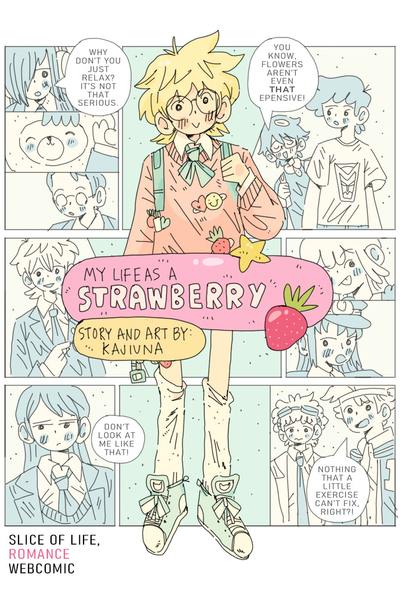 My Life As a Strawberry