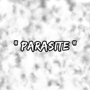 Episode No. 5 : Parasite
